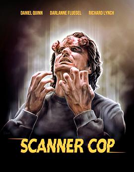 最新麻豆视频《超能特警 Scanner Cop》免费在线观看