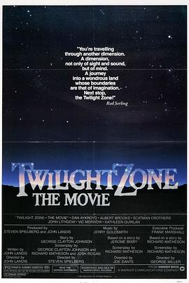 木瓜视频《阴阳魔界 Twilight Zone: The Movie》免费在线观看